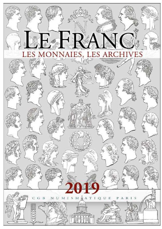 LE FRANC, LES MONNAIES, LES ARCHIVES