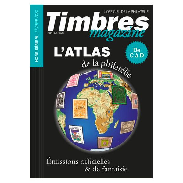 ATLAS DE LA PHILATELIE DE A à F (TIMBRES MAGAZINE) : Hors série V/VI/VIII