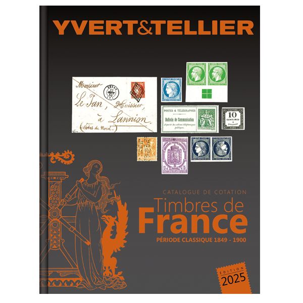 TOME 1 - 2025 (Catalogue des Timbres de France  - 2 volumes : Période Classique et Moderne)