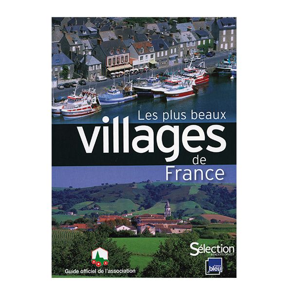 LES PLUS BEAUX VILLAGES DE FRANCE