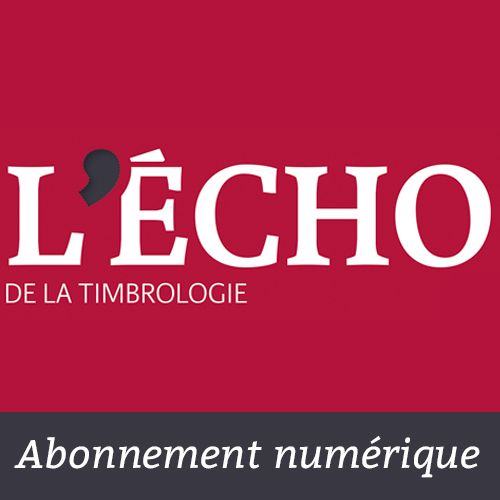 Abonnement Écho de la Timbrolgie - Version numérique (12 mois)