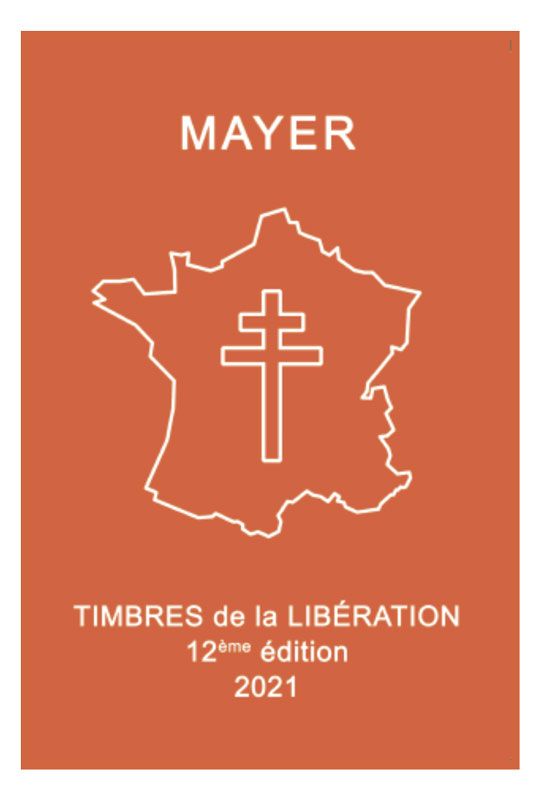 TIMBRES DE LA LIBERATION 12E EDITION (2021) MAYER