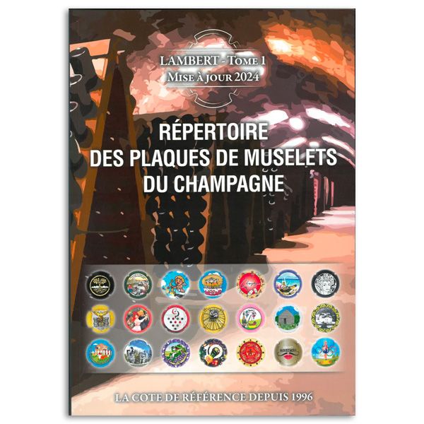 13e répertoire des plaques de muselets du champagne (LAMBERT)