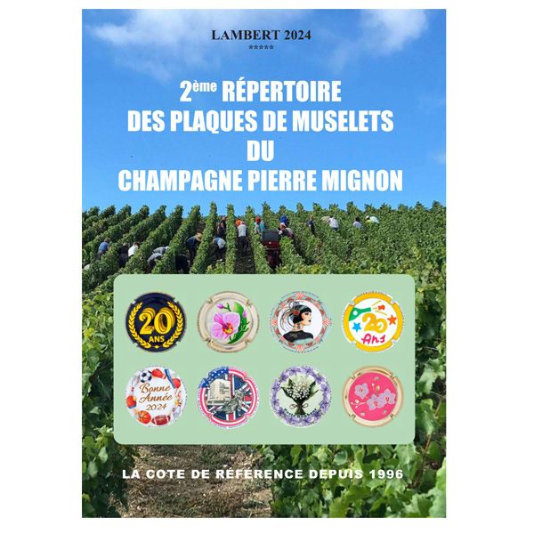 2ème RÉPERTOIRE DES PLAQUES DE MUSELETS DU CHAMPAGNE PIERRE MIGNON (Éd. 2024)