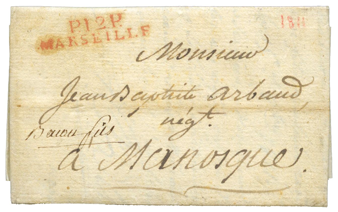 France : Lettre de 1811 avec P.12.P. / MARSEILLE en rouge pour Manosque